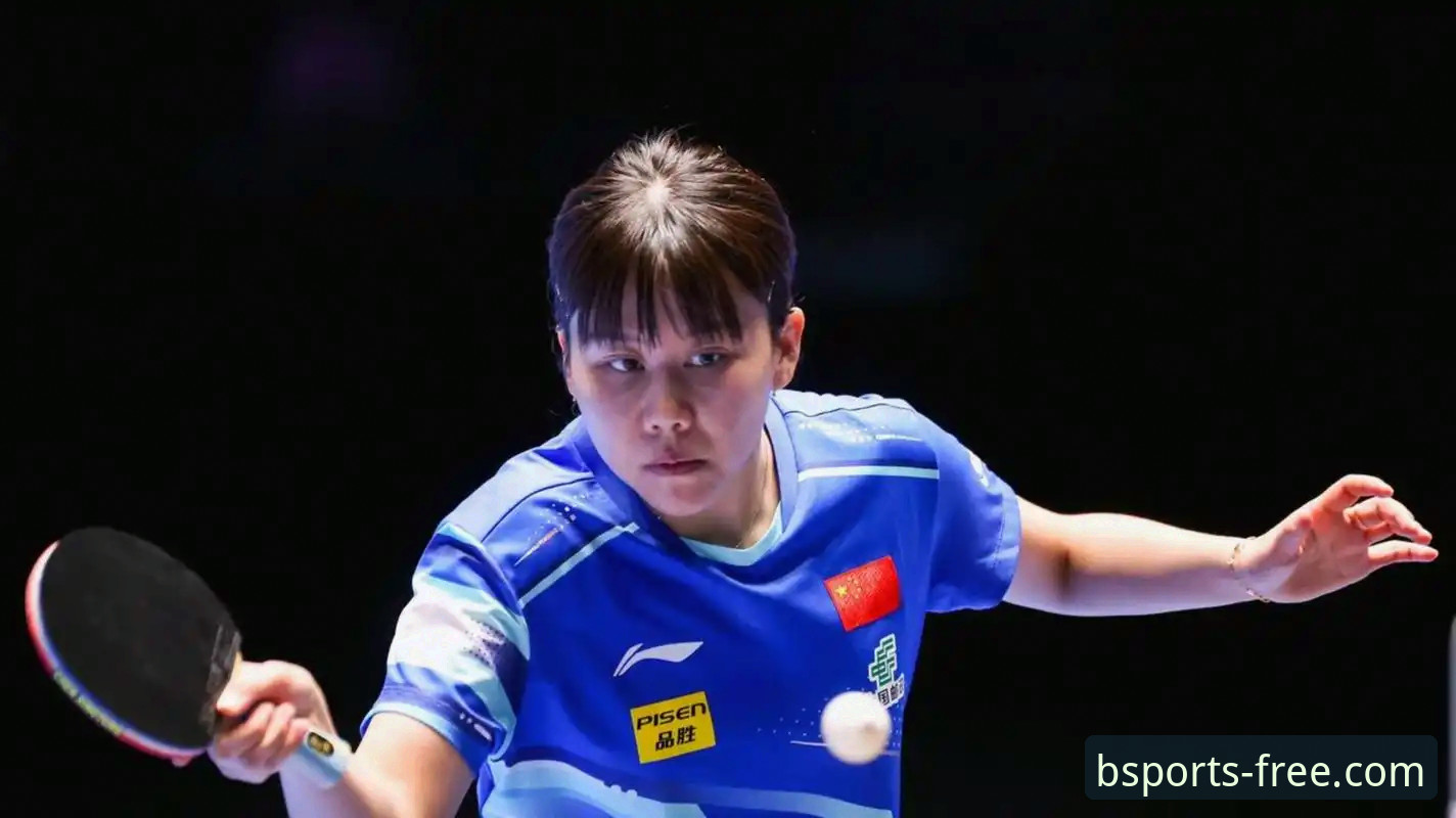 陈幸同世乒赛首秀表现如何？从B体育平台看女团小组赛技术细节